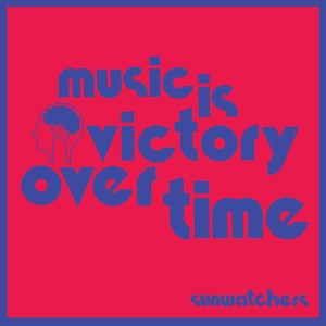 Music Is Victory Over Time (Splatter Vinyl)