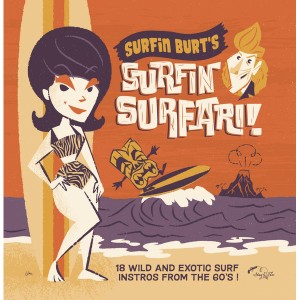 Surfin Burt's Surfin Surfari! (Orange Vinyl)