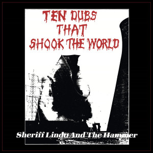 Ten Dubs That Shook The World