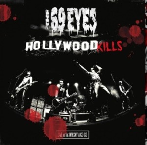 Hollywood Kills: Live at the Whisky a Go Go (Red Vinyl)