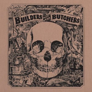 The Builders And The Butchers (Gold Vinyl)