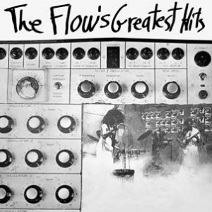 The Flow's Greatest Hits (Silver Vinyl)