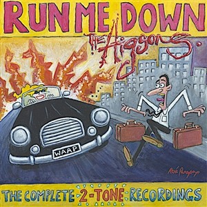 Run Me Down (The Complete 2-Tone Recordings)