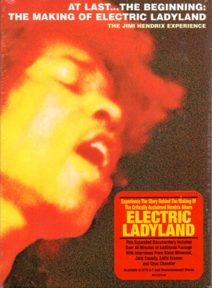 At Last...The Beginning: The Making Of Electric Ladyland
