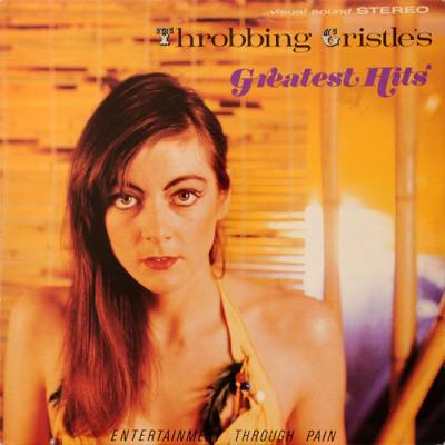 Throbbing Gristle's Greatest Hits (Entertainment Through Pain) (Orange Vinyl)