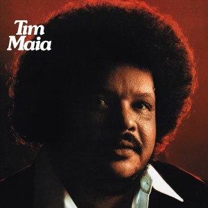 Tim Maia (Red/Brown Vinyl)