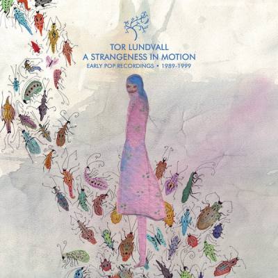 A Strangeness In Motion (Early Pop Recordings 1989-1999) (Blue Vinyl)