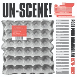 Un-Scene! Post Punk Birmingham 1978-1982
