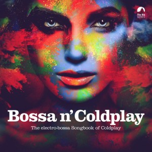 Bossa N' Coldplay (Yellow Vinyl)