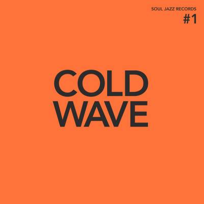 Cold Wave 1 (Orange Vinyl)