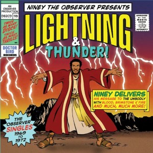 Niney The Observer Presents Lightning & Thunder