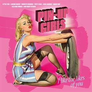 Pin-up Girls - I Like The Likes of You (Pink Vinyl)