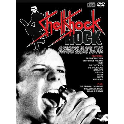 Shellshock Rock (Alternative Blasts From Northern Ireland 1977-1984)