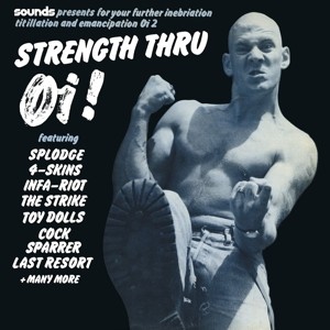 Strength Thru Oi! (Colored Vinyl)
