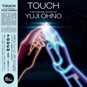 Touch - The Sublime Sound of Yuji Ohno