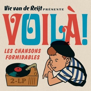Voila! Les Chansons Formidables (Blue & Red Vinyl)