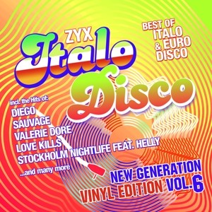 ZYX Italo Disco New Generation Vinyl Edition Vol.6