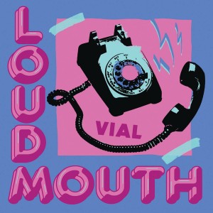 Loudmouth (White/Blue Vinyl)