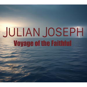 Voyage Of The Faithful