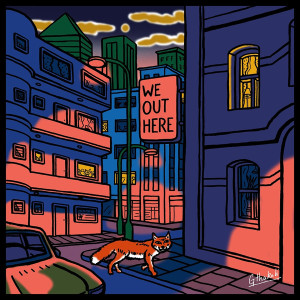 We Out Here (Orange Vinyl)