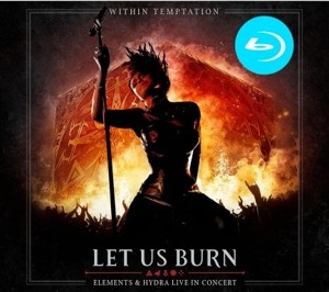 Let Us Burn (Elements & Hydra Live In Concert)