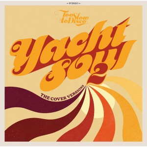 Yacht Soul - The Cover Versions 2 (Colored Vinyl)